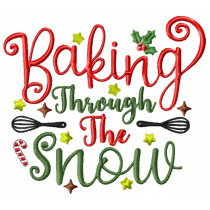 Baking Through the Snow Christmas machine Embroidery Design 4 Sizes
