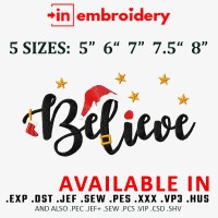 Believe Christmas Embroidery Design 5 Sizes