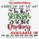 Tis the Season to Be Drinking Christmas Machine Embroidery Design 4 Sizes