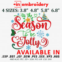 Tis the Season to Be Jolly Christmas Machine Embroidery Design 4 Sizes