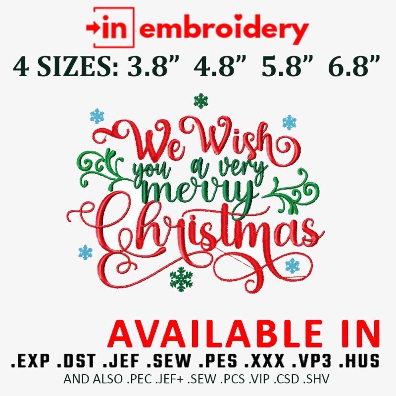 We Wish You a Very Merry Christmas machine Embroidery Design 4 Sizes