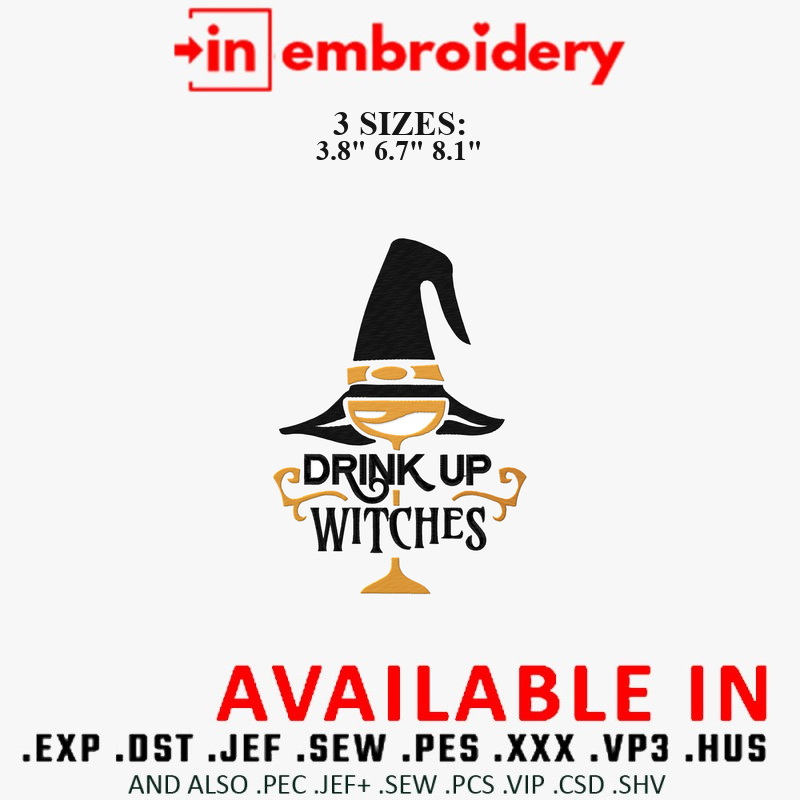 Drink Up Witches Halloween Embroidery Design 3 Sizes