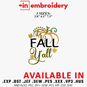 Fall Y'all Pumpkin Embroidery Design 3 Sizes Fall Y'all Pumpkin Embroidery Design 3 Sizes