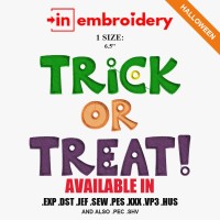 Trick or Treat Lettering Halloween Embroidery Design – 1 Size