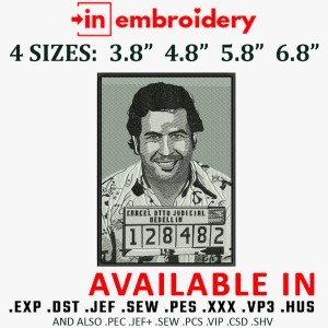 Pablo Escobar Embroidery Design 4 Sizes