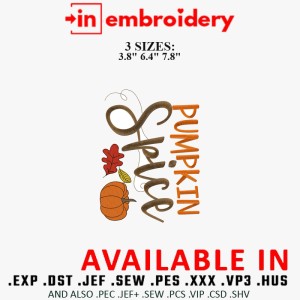 Pumpkin Spice Embroidery Design 3 Sizes Pumpkin Spice Embroidery Design 3 Sizes