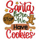 Santa Stop Here We Have Christmas machine Embroidery Design 4 Sizes