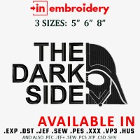 The Dark Side Embroidery Design 3 Sizes