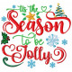 Tis the Season to Be Jolly Christmas Machine Embroidery Design 4 Sizes