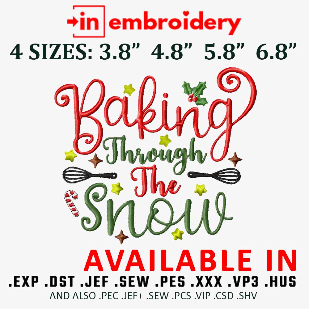 Baking Through the Snow Christmas machine Embroidery Design 4 Sizes